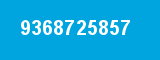 9368725857