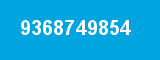 9368749854 9368749854
