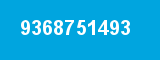 9368751493 9368751493