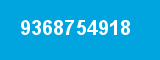9368754918 9368754918
