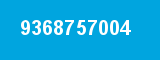 9368757004