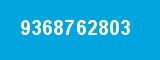 9368762803 9368762803