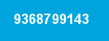 9368799143 9368799143