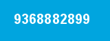 9368882899