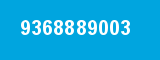 9368889003
