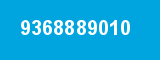 9368889010 9368889010