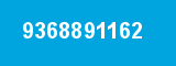 9368891162 9368891162