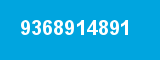 9368914891