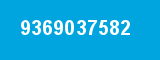 9369037582