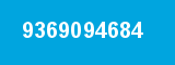 9369094684 9369094684