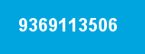 9369113506 9369113506