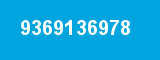 9369136978 9369136978