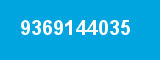 9369144035