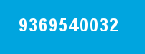 9369540032