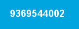 9369544002