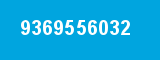 9369556032