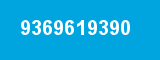 9369619390