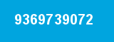 9369739072 9369739072