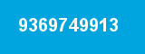 9369749913