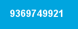 9369749921