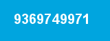 9369749971