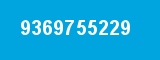 9369755229 9369755229