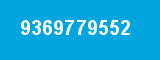 9369779552 9369779552