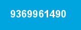 9369961490