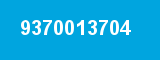 9370013704 9370013704