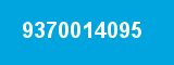 9370014095 9370014095