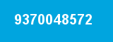 9370048572 9370048572