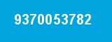 9370053782 9370053782