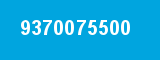 9370075500
