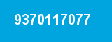 9370117077 9370117077