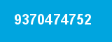 9370474752 9370474752