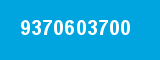 9370603700