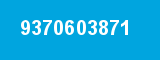 9370603871 9370603871
