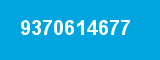 9370614677 9370614677
