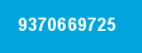 9370669725 9370669725