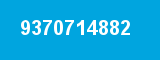 9370714882 9370714882