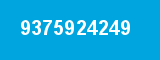 9375924249 9375924249