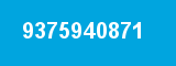 9375940871 9375940871