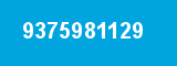 9375981129 9375981129
