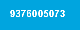 9376005073 9376005073
