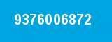 9376006872 9376006872