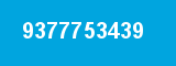 9377753439 9377753439