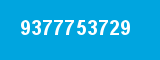 9377753729 9377753729