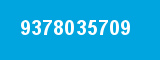 9378035709 9378035709