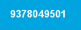 9378049501 9378049501