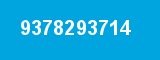 9378293714 9378293714